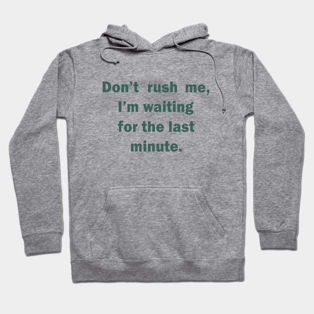 funny quotes Hoodie by omitay